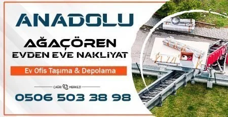 Ağaçören Evden Eve Nakliyat